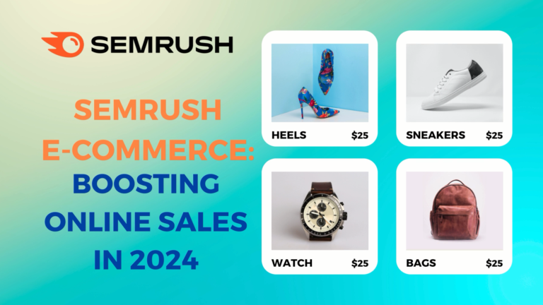 Semrush E-commerce