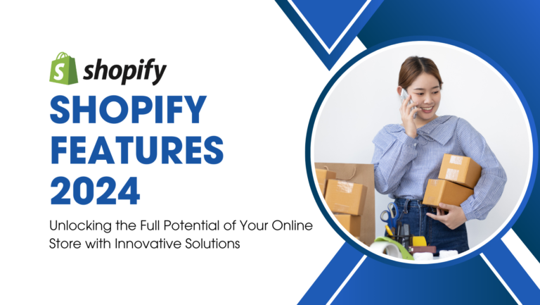 Shopify Features